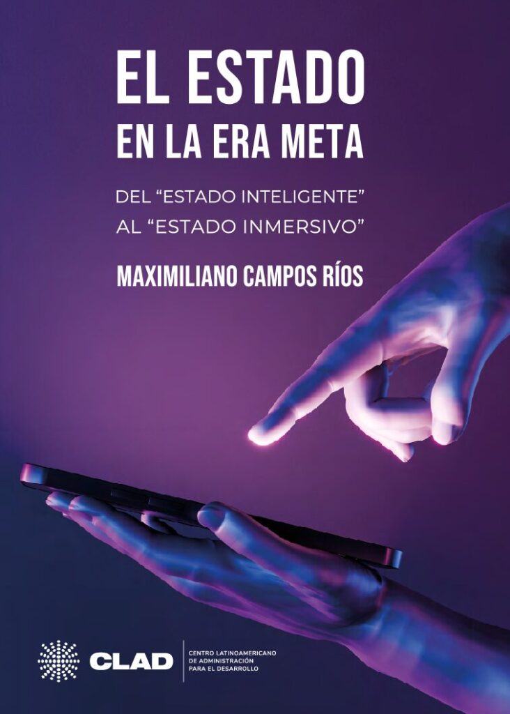 Portada del libro El Estado en la era meta, de Maximiliano Campos Ríos